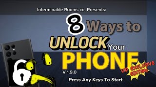8 Ways to Unlock your Phone - An Interminable Rooms Animation