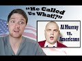 American Reacts to "Al Murray vs Americans"