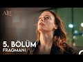 Aile 5. Bölüm Fragman