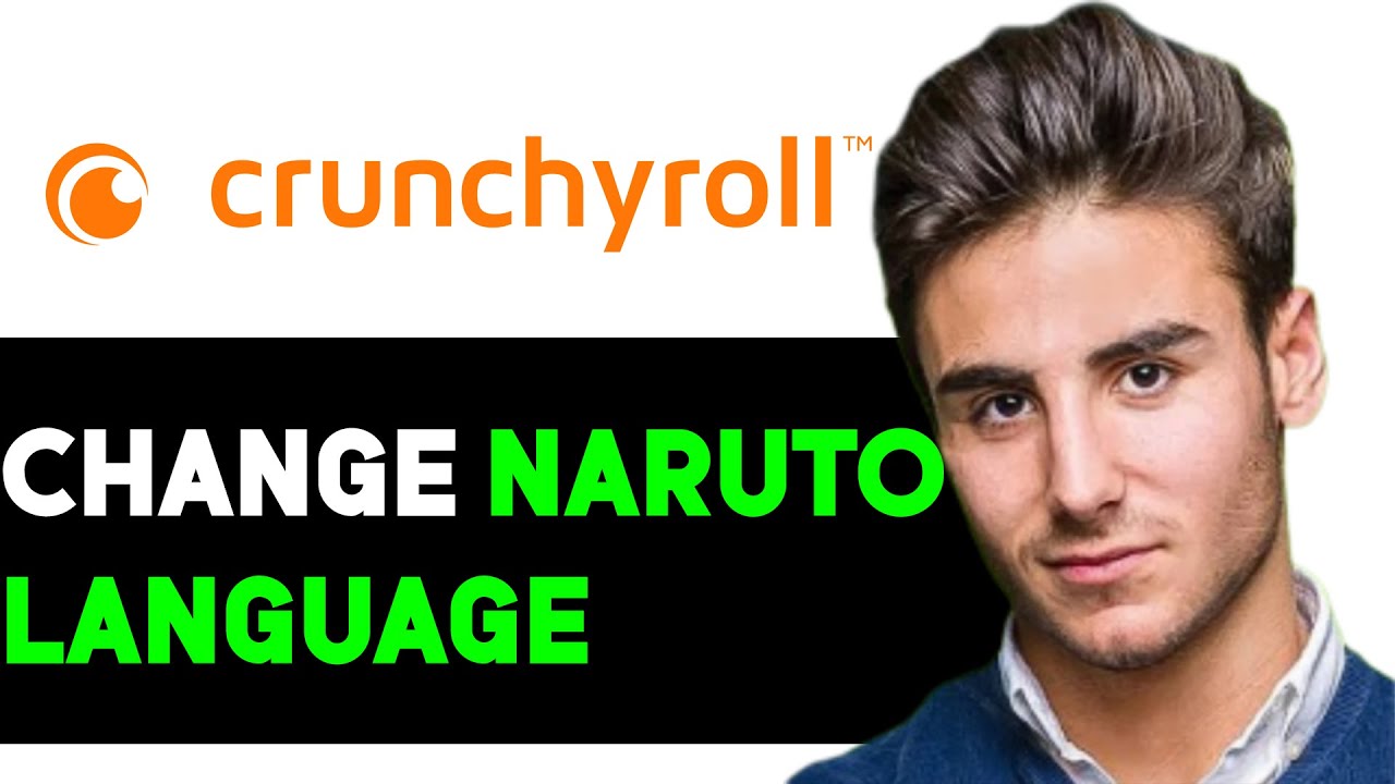 How To Change Language On Crunchyroll Naruto Shippuden