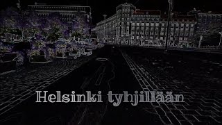 Tyhjät kadut Helsingissä juhannuksena