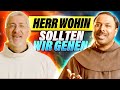 Capture de la vidéo Herr Wohin, Wohin Sollten Wir Gehen ? | Andreas Schätzle Und Pater Manuel