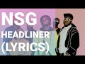 Headliner NSG Lyrics mp3