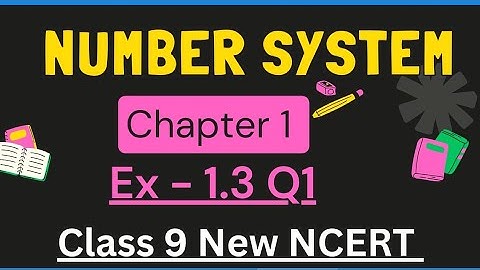 Class 9 Maths | Chapter 1| Exercise 1.3 Q1 | Number System | New NCERT | Vedic Maths Mastery |