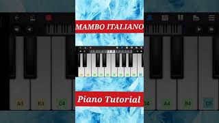 How to play piano Mambo Italiano.Piano Tutorial