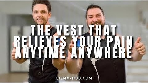 THE SUPER VEST : RELIEVE YOUR PAIN ANYTIME ANYWHERE | Kickstarter | Gizmo-Hub.com