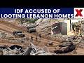 Reports Allege Israeli Soldiers Looting Homes in Southern Lebanon Conflict | NewsX World