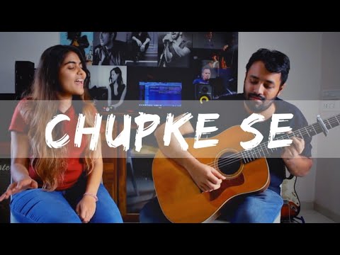 Chupke se  Saathiya  Unplugged   Song cover   37