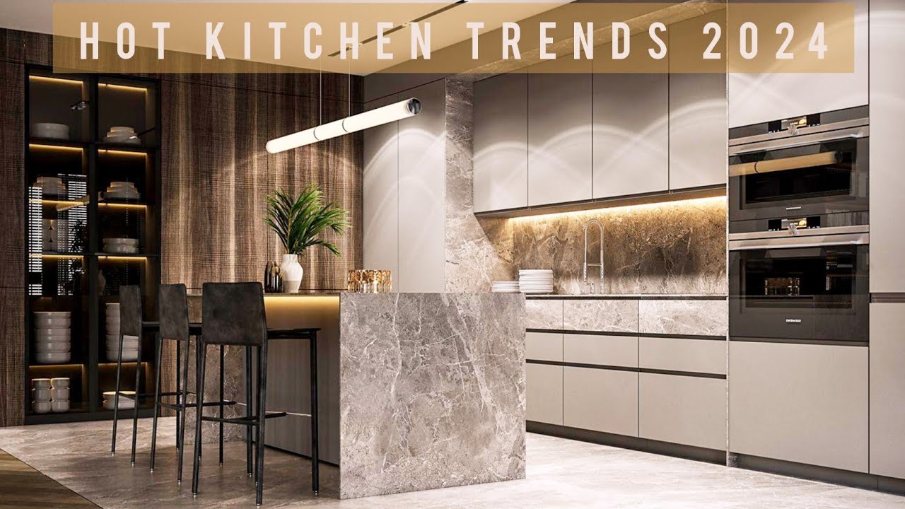 The Hottest 2024 Kitchen Design Trends and Ideas