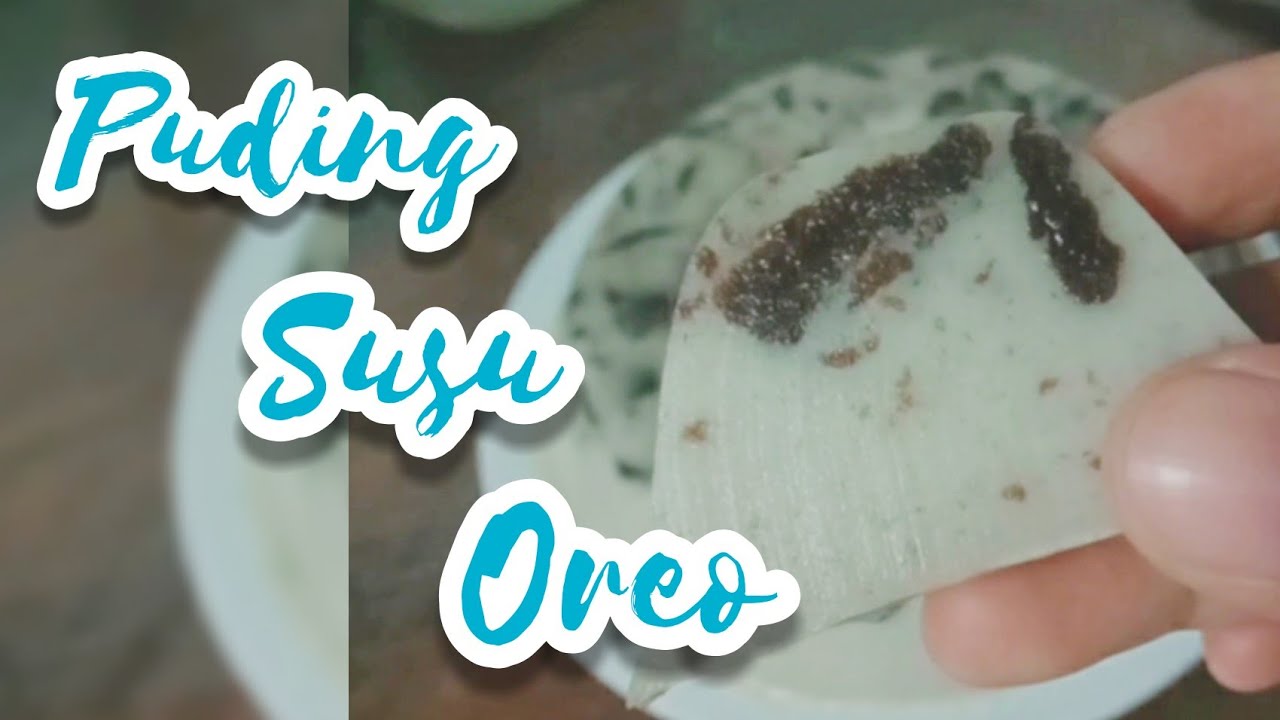 CARA MEMBUAT PUDING SUSU OREO🍴|GSCHANNEL 