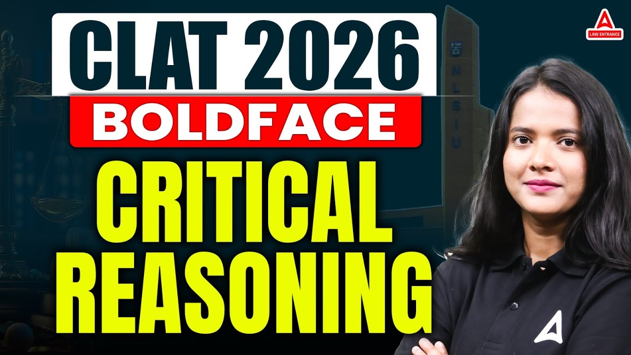 CLAT 2026 Critical Reasoning - Boldface Class for CLAT | Logical ...