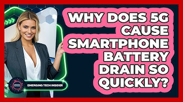 Why Does 5G Cause Smartphone Battery Drain So Quickly? - Emerging Tech Insider
