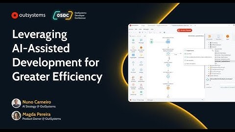 OSDC 2021: Leveraging AI-Assisted Development for Greater Efficiency