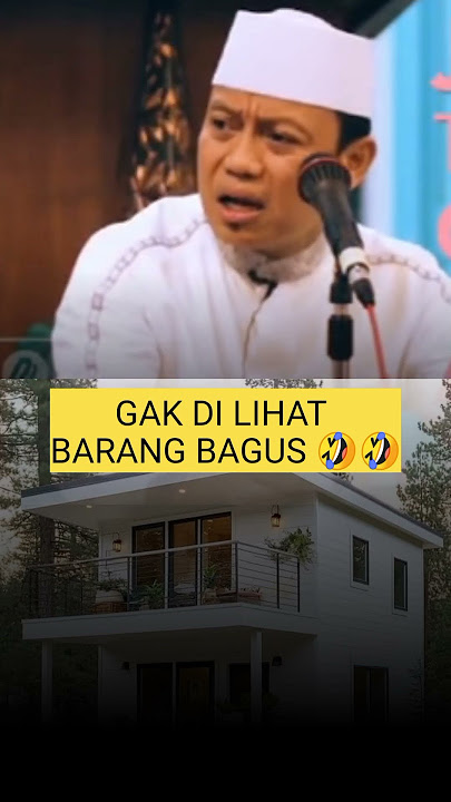 'GAK DILIHAT BARANG BAGUS 🤣🤣' Ustadz Das'ad Latif #shortvideo #ceramahlucu #ceramahustadzdasadlatif