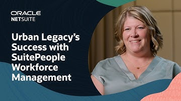 Urban Legacy improves employee experience with NetSuite HCM