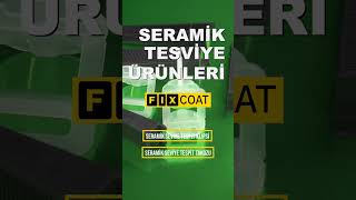 FIXCOAT SERAMİK TESVİYE ÜRÜNLERİ #seramik #fayans #karo #inşaat #usta