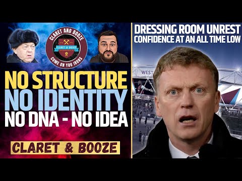 STRIPPED OF OUR DNA | RUN WITHOUT DIRECTION &amp; WITHOUT STRUCTURE | WEST HAM ARE A MESS