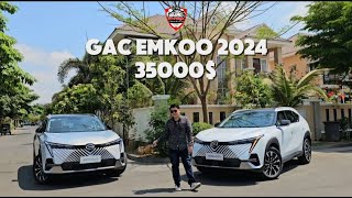 GAC Emkoo 2024 Review 35000$