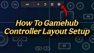 How To Gamehub Controller Layout Setup | Gamehub Emulator Controller Layout Customize Setup screenshot 5