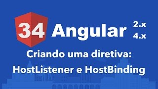 Curso Angular #34: Diretivas: HostListener e HostBinding