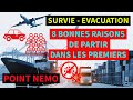 8 raisons dvacuer dans les premiers   effondrement  point nemo