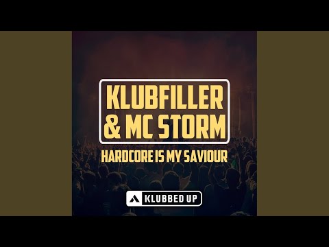 Hardcore Is My Saviour (Original Mix)