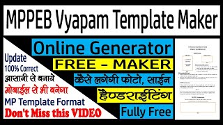 MPPEB Vyapam Template Maker 2023 - Online Generator Kaise Banaye | Free Maker MPPEB | MPESB screenshot 3