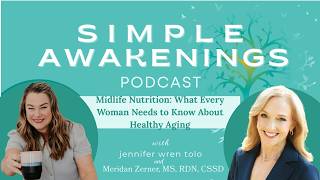 Midlife Nutrition: What Every Woman Needs to Know About Healthy Aging | Meriden Zerner, RDN