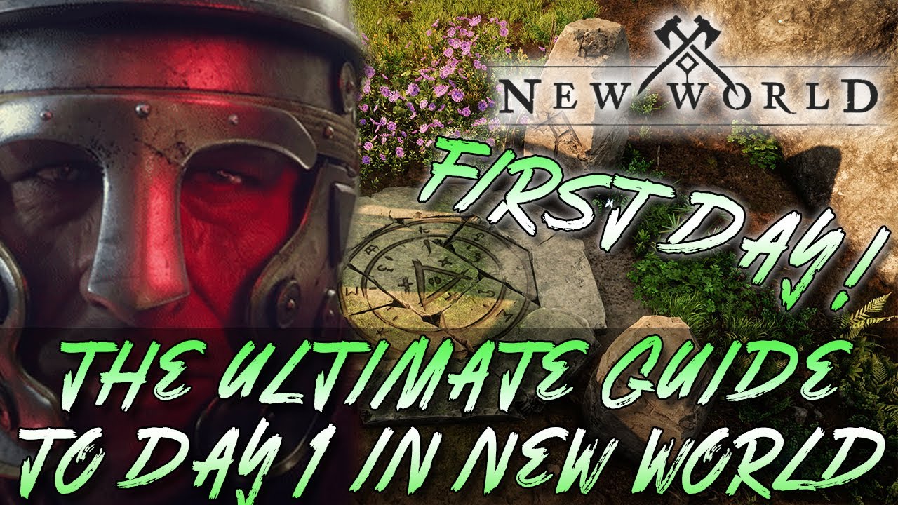 THE ULTIMATE GUIDE TO YOUR FIRST DAY IN NEW WORLD - Amazon Games Studio New World