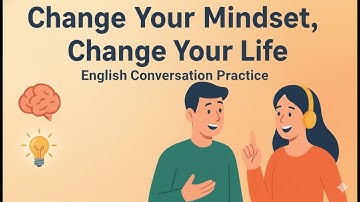 Change Your Mindset, Change Your Life | Simple English Podcast for Beginners (A1–B1)