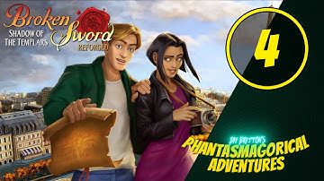 Broken Sword: The Shadow of the Templars Reforged - Part 4