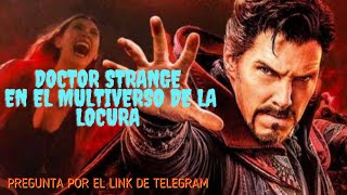 DR Strange en el multiverso de la locura completo en español latino !!!