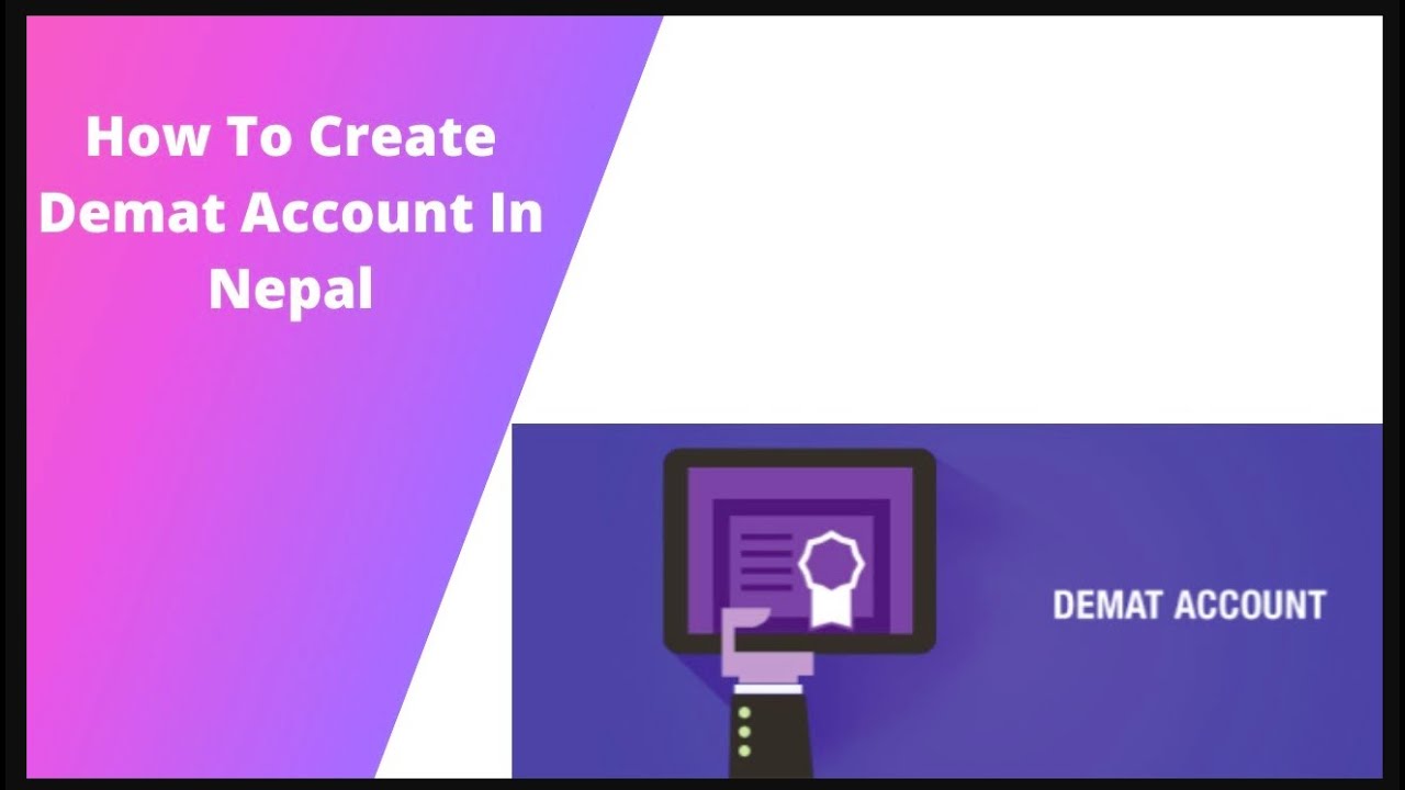 Demat Account How To Create Demat Account In Nepal Freelancing