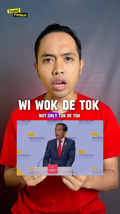 Apa artinya wi wok de tok not only tok de tok ? Kalimat yang diucapkan pak Jokowi #shorts #jokowi