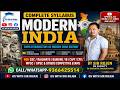 Topic: Introduction of Modern India/SSC/Railway/CAPF/CDS/Banking/IB/CPO/Manipuri