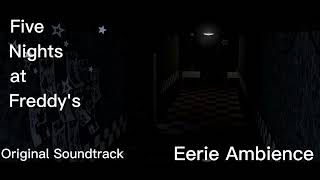 Eerie Ambience - Five Nights at Freddy's 1 OST Resimi