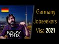Germany Job Seeker Visa in 2021! Current Situation - You Should Know!
