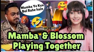 Mamba Blossom Playing BGMI Together ❤️| Mamba Ye kya Bol Rahe🤣 #mamba #blossom #blossomplays