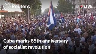  Cuba Marks 65th Anniversary Of Socialist Revolution