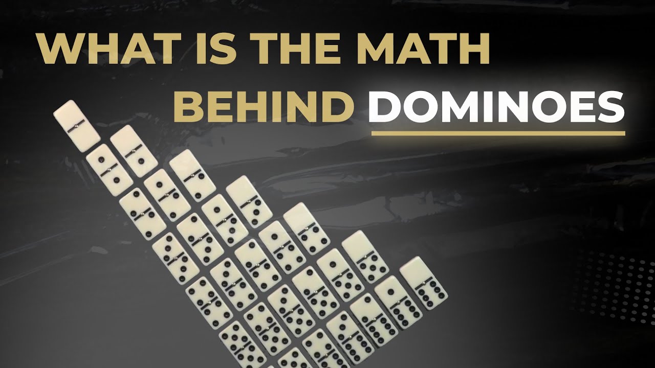 HOW TO PLAY DOMINOES - What is the math behind DOMINOES - YouTube