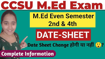 M.Ed Date Sheet Declared For CCSU || M.Ed 2nd & 4th Sem Exam💥💥 #m.ed #ccsu #exam  @enlearners
