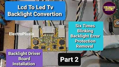 Sony 22 inch KDl-22BX350 LCD Tv to LED Tv Convertion & Backlight Driver -Inverter Board installation