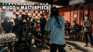 SCREENING AND TALK @ MUGO x MASTERPIECE | SOFT LAUNCHING screenshot 5