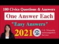 100 Civics Questions with “ONE ANSWER EACH” for U.S. Citizenship Naturalization Test (2021)