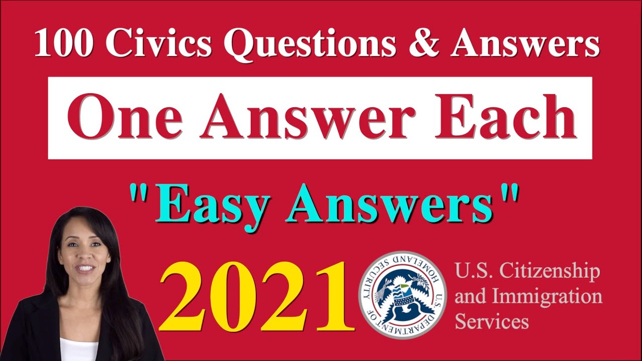 100 Civics Questions with “ONE ANSWER EACH” for . Citizenship  Naturalization Test (2021) - YouTube