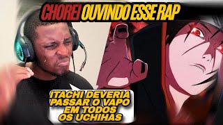 Quase Chorei Real Rap Do Itachi Naruto - Essa Dor Que Causei... Nerd Hits Sangue React
