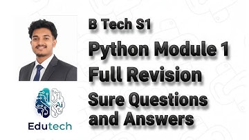 KTU B Tech S1 Algorithmic Thinking with Python (UCEST105) Module 1 Full Revision