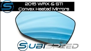 Subispeed - 2015 WRX & STI Convex Heated Side View Mirrors