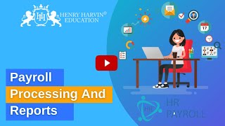 Payroll Processing and Reports | Best HR Payroll Online Course Tutorial For Beginners @henryharvin