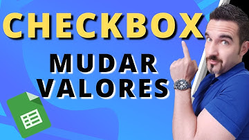 Como mudar os valores do Checkbox  no Google Sheets | Planilhas Google